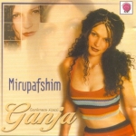 Mirupafshim (1999) Ganimete Abazi (Ganja)