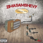 Zimasamshevy (2013) Lyrical Son