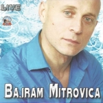 Live 2016 (2016) Bajram Mitrovica