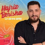 Dashni Bre (2021) Hajriz Berisha