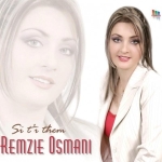 Remzie Osmani - Si Ti Them