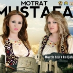 Motrat Mustafa - Burrit Hije I Ka Fjala
