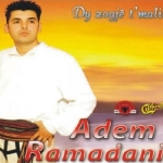 Adem Ramadani - Dy Zogj T Malit