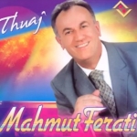 Mahmut Ferati - Thuaj