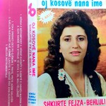 Shkurte Fejza - Oj Kosove Nena Ime